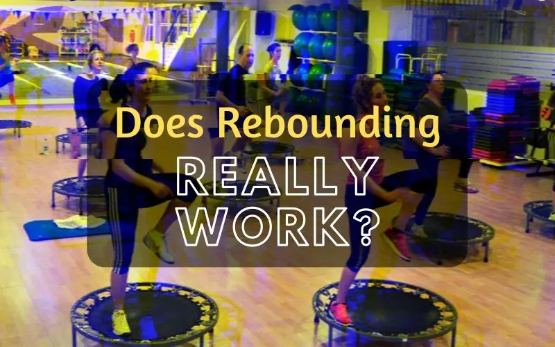 Does Rebounding Really Work